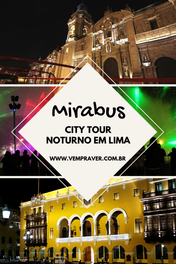 Mirabus - City tour noturno em Lima